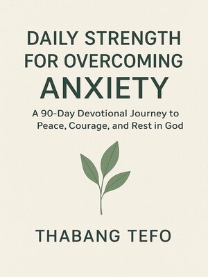 cover image of Daily Strength For Overcoming Anxiety